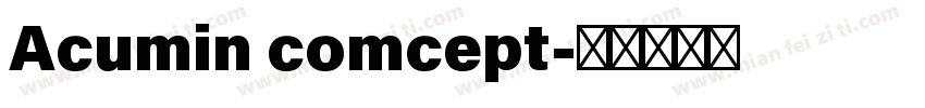 Acumin comcept字体转换